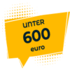 UNTER 600 EURO